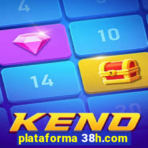 plataforma 38h.com